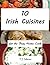 Irish Cuisines for the Busy Home Cook