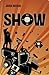 Show