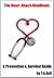 The Heart Attack Handbook: A Prevention & Survival Guide