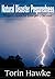 Natural Disaster Preparedness: Preppers Guide for Emergency Survival