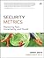 Security Metrics by Andrew Jaquith
