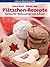 Plätzchenrezepte. Backen fü...