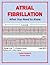 Atrial Fibrillation: What Y...