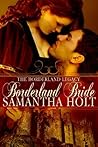 Borderland Bride by Samantha Holt