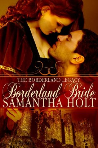 Borderland Bride (Borderland Legacy, #1)