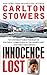 Innocence Lost by Carlton Stowers