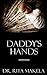 Daddy's Hands