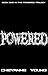 Powered (The Powered Trilogy, #1)