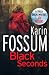 Black Seconds by Karin Fossum Black Seconds by Karin Fossum