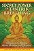 Secret Power of Tantrik Breathing: Techniques for Attaining Health, Harmony, and Liberation