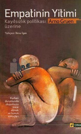 Empatinin Yitimi: Kayıtsızlık Politikası Üzerine (Paperback)