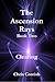 The Ascension Rays, Book Two: Clearing
