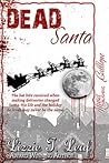 Dead Santa (Dead, #6)