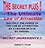 THE SECRET PLUS - THE ULTIMATE LAW OF ATTRACTION; Multiply the power of the Law of Attraction by a factor of 5-10 by adding SECRET INGREDIENTS!