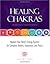 Healing Chakras by Ilchi Lee