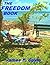 The Freedom Book by James F.  Coyle