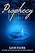 Prophecy (Residue, #4)