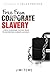 Free from Corporate Slavery
