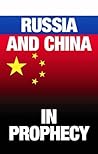 Russia and China in Prophecy