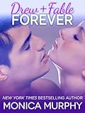 Drew + Fable Forever (One Week Girlfriend, #3.5)