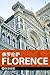 穷游锦囊：佛罗伦萨 by 穷游网