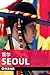 穷游锦囊：首尔