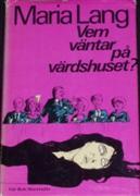 Vem väntar på värdshuset?