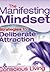 The Manifesting Mindset: St...