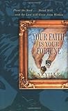 Your Faith Is Your Fortune Book cover for Your Faith Is Your Fortune