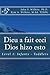 Dieu a fait ceci / Dios hizo esto (French - Spanish) Level 1 (Bilingual Books for Children t. 5) (French Edition)