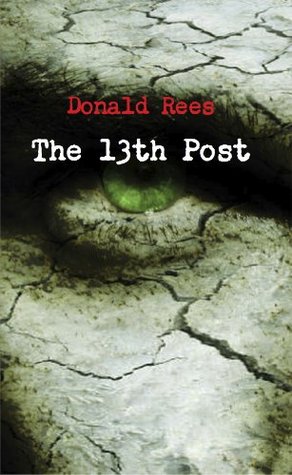 The 13th Post (Kindle Edition)