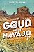 Het goud van de Navajo by Suzette Boyer