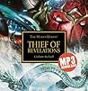 Thief of Revelations (The Horus Heresy) Thief of Revelations (The Horus Heresy)