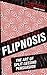 Flipnosis by Kevin Dutton Flipnosis by Kevin Dutton
