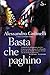 Basta che paghino
