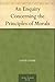 An Enquiry Concerning the Principles of Morals (道德原理研究) (免费公版书)