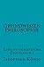 Grundwissen Philosophie by Siegfried König