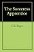 The Sorceress Apprentice by S.K. Rogers
