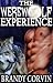 The Werewolf Experience by Brandy Corvin