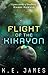 Flight of the Kikayon by Kary English