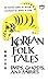 Korean Folk Tales