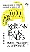 Korean Folk Tales by Im Bang