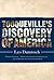 Tocqueville's Discovery of America by Leo Damrosch