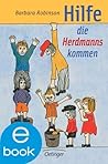Hilfe, die Herdmanns kommen by Barbara Robinson