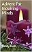 Advent for Inquiring Minds