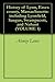 History of Lynn, Essex county, Massachusetts: including Lynnfield, Saugus, Swampscott, and Nahant (VOLUME 1)