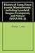 History of Lynn, Essex county, Massachusetts: including Lynnfield, Saugus, Swampscott, and Nahant (VOLUME 2)