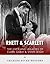 Rhett & Scarlett: The Lives and Legacies of Clark Gable and Vivien Leigh