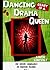 Diary of a Dancing Drama Qu...