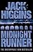 Midnight Runner by Jack Higgins